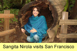 Sangita Nirola visits San Francisco